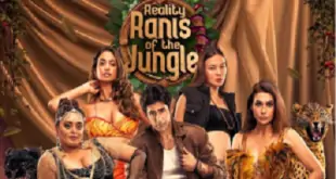 Reality Ranis Of The Jungle